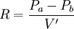 R=\frac{P_a-P_b}{V'}